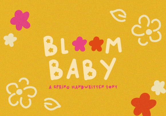 Bloom Baby: A Spring Handwritten Font for Warm Branding
