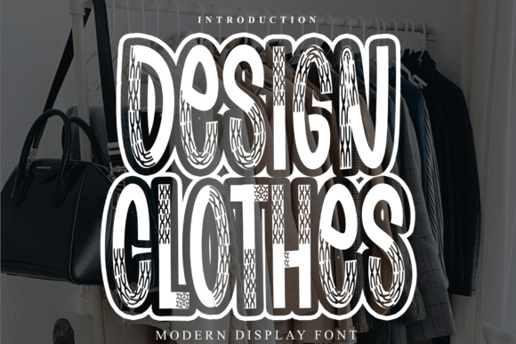 Design Clothes Font: A Crisp Editorial Typeface