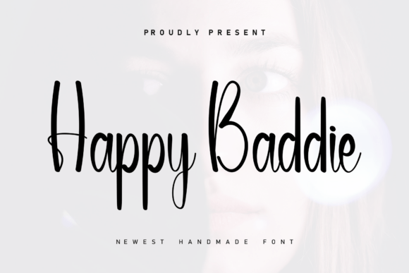 Happy Baddie Font: Elevate Your Brand Identity