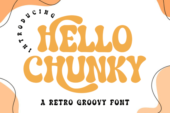 Hello Chunky: A Graceful Script Font for Modern Web Design