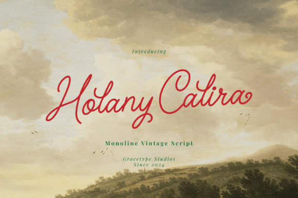 Holany Calira Font Review: Vintage Script Charm