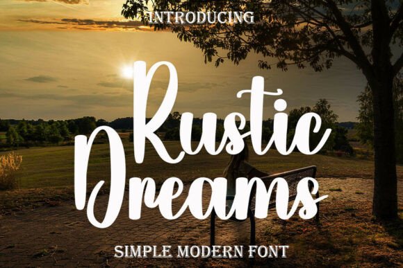 Rustic Dreams Typeface for Editorial Design