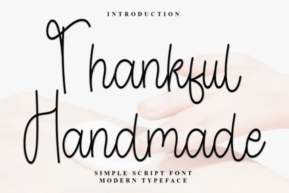 Thankful Handmade Font Review for Branding
